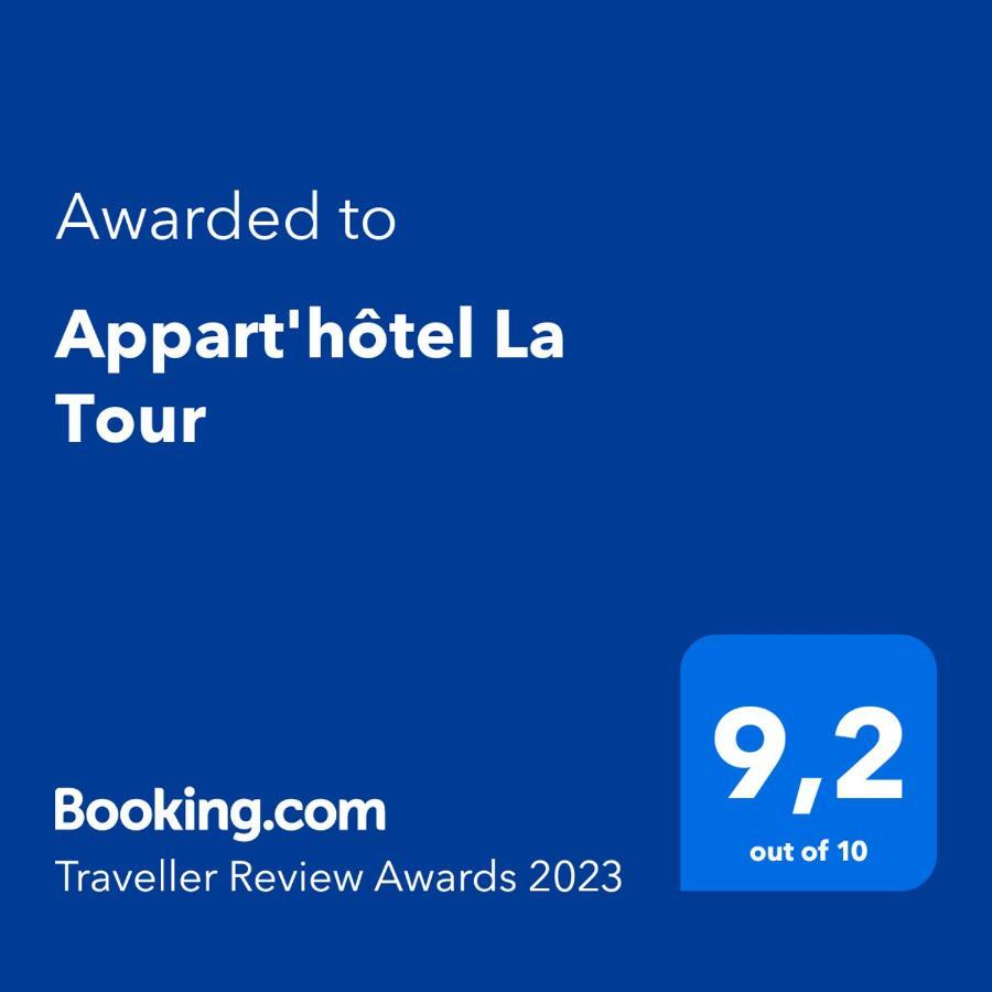 Appart'Hotel La Tour المظهر الخارجي الصورة